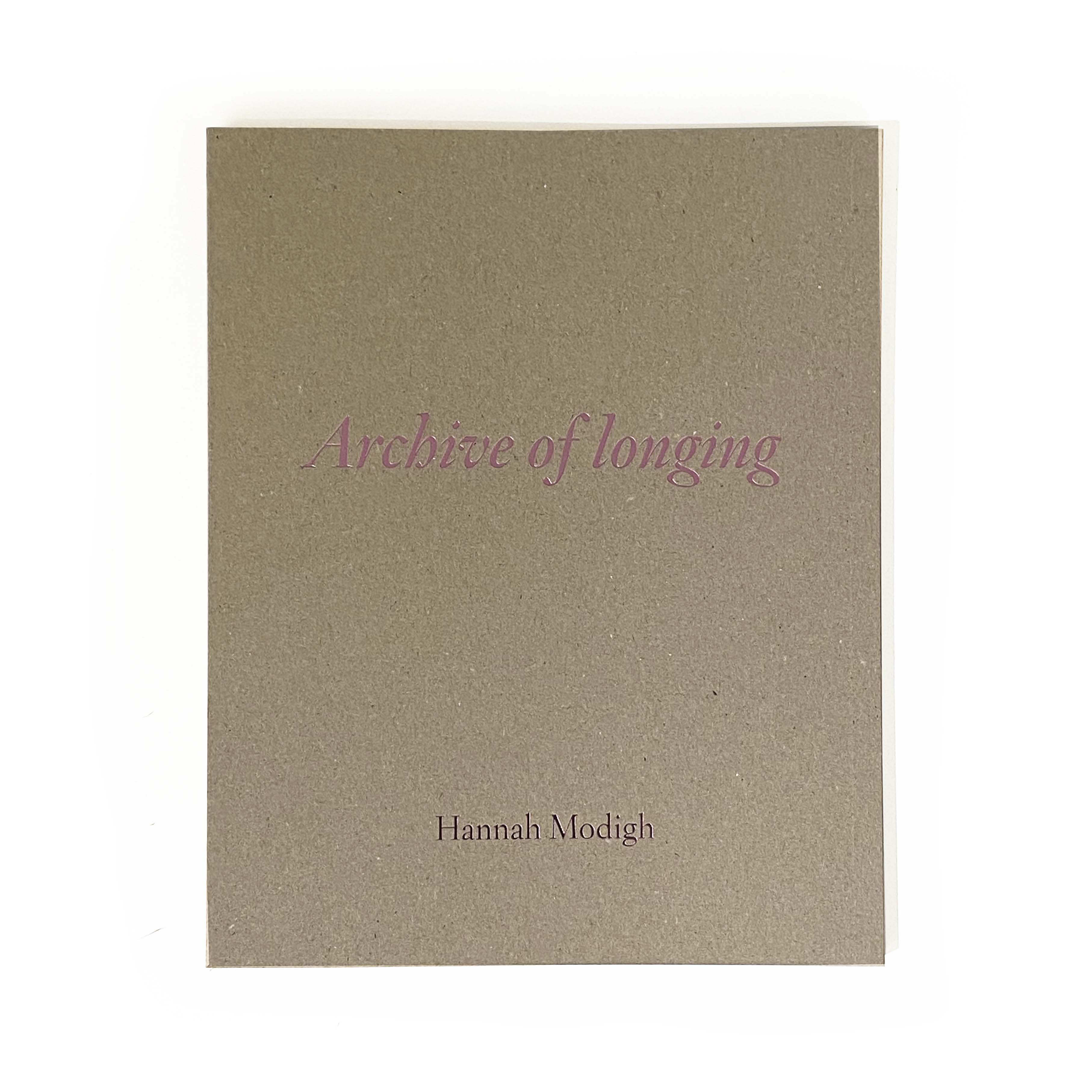 Archive of Longing - signed copy